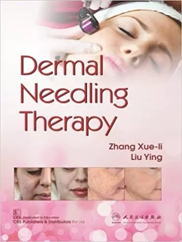 Dermal Needling Therapy 2019 By Zhang Xue-li