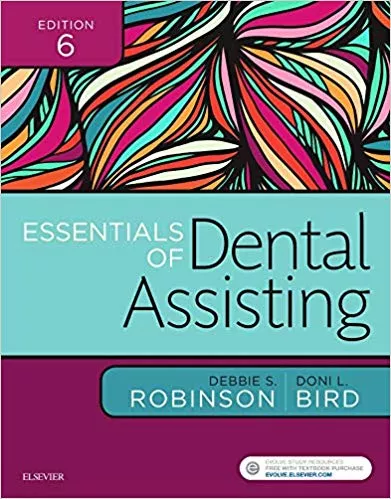 Essentials of Dental Assisting 6th Edition 2016 By  Debbie S. Robinson