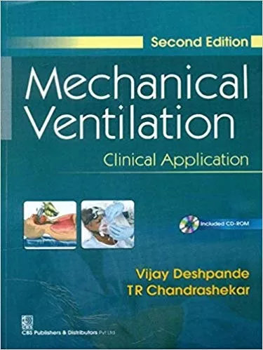 Mechanical Ventilation Clinical Application 2nd Edition 2018 By Vijay Deshpande