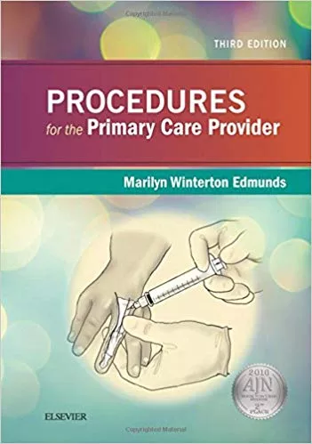 Procedures for the Primary Care Provider 3rd Edition 2016 By Marilyn Winterton Edmunds