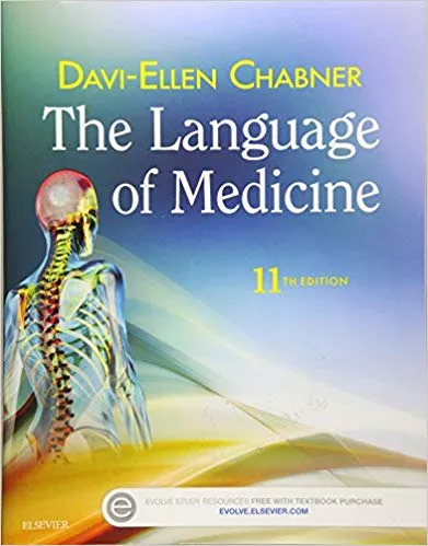 The Language of Medicine 11th Edition 2016 By Davi-Ellen Chabner
