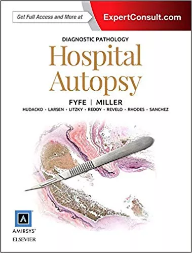 Diagnostic Pathology: Hospital Autopsy 2015 By Billie Fyfe