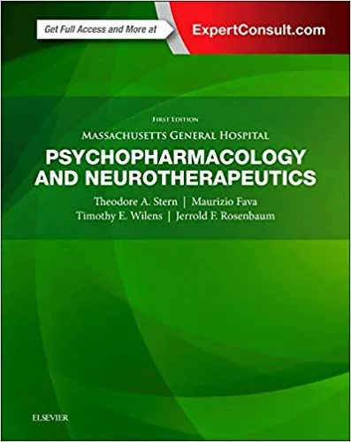 Massachusetts General Hospital Psychopharmacology and Neurotherapeutics 2015 By Theodore A. Stern