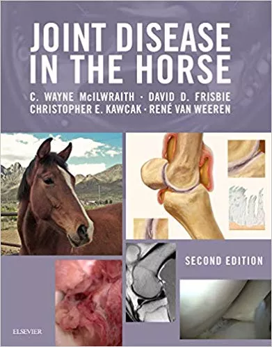 Joint Disease in the Horse 2nd Edition 2015 By C. Wayne McIlwraith
