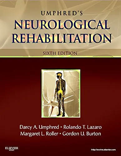 Neurological Rehabilitation 6th Edition 2012 By Darcy Ann Umphred