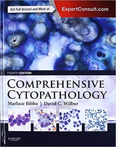 Comprehensive Cytopathology 4th Edition 2014 By Marluce Bibbo