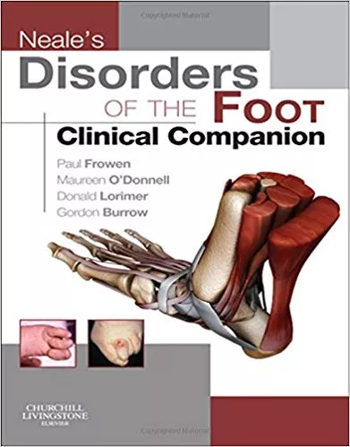 Neale's Disorders of the Foot 8th Edition 2010 By Paul Frowen