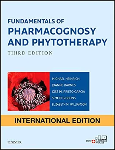 Fundamentals of Pharmacognosy and Phytotherapy (IE) 3rd Edition 2018 By Michael Heinrich
