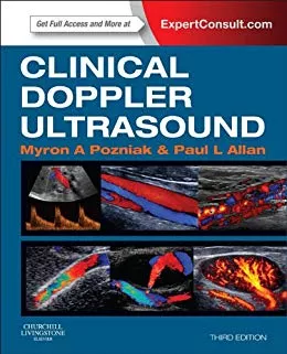 Clinical Doppler Ultrasound: Expert Consult 3rd Edition 2013 By Myron A. Pozniak