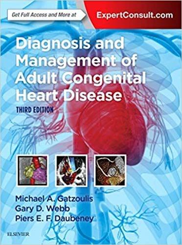 Diagnosis and Management of Adult Congenital Heart Disease 3rd Edition 2017 By Michael A. Gatzoulis
