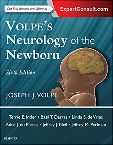 Volpe's Neurology of the Newborn 6th Edition 2017 By Joseph J. Volpe