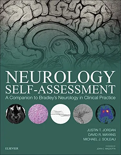 Neurology Self-Assessment 1st Edition 2016 By Justin T. Jordan