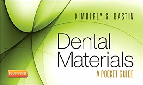 Dental Materials: A Pocket Guide 2014 By Saunders