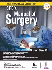 SRB's Manual of Surgery 6th edition 2019 by Sriram Bhat