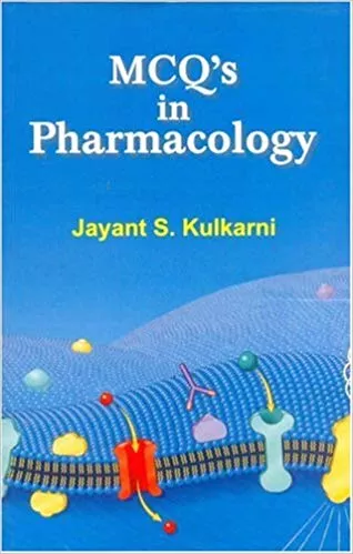 MCQ's in Pharmacology 2018 By J.S. Kulkarni
