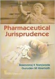 Pharmaceutical Jurisprudence 2018 By Nanjwade Basavaraj K