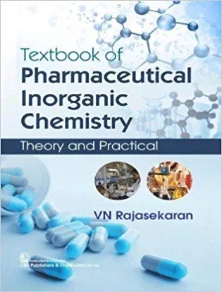 Textbook of Pharmaceutical Inorganic Chemistry Theory and Practical 2018 By Rajasekaran
