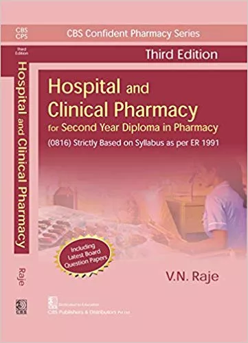CBS Confident Pharmacy Series Hospital and Clinical Pharmacy,3rd Edition 2018 By Vn Raje