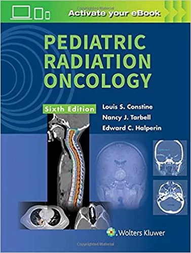 Pediatric Radiation Oncology 2016 By Louis S. Constine