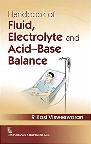 Handbook Of Fluid Electrolyte And Acid Base Balance 2017 By Visweswaran R K