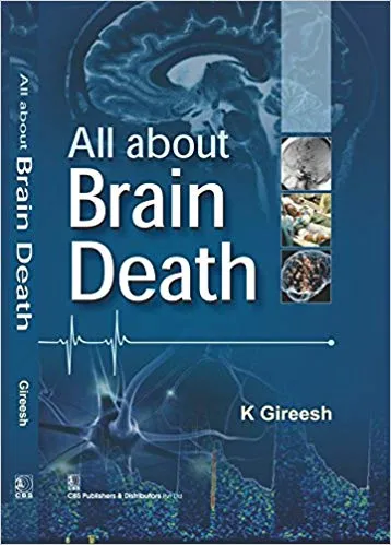 All About Brain Death 2017 By Gireesh