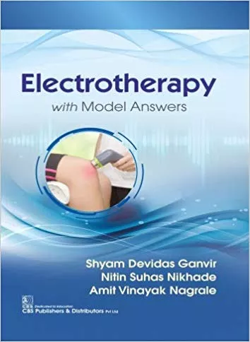 Electrotherapy with Model Answers 2019 By Shyam Devidas, Ganvir