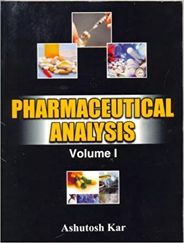 Pharmaceutical Analysis, (Vol. 1) 2017 By Kar
