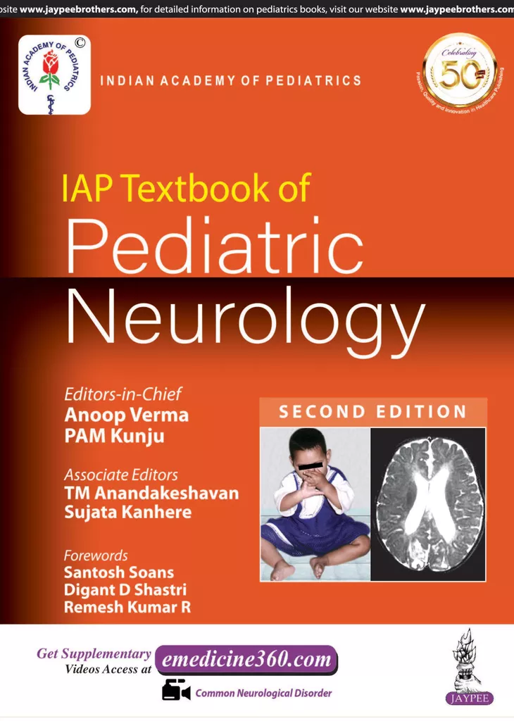 IAP Textbook of PEDIATRIC NEUROLOGY 2nd Edition 2019 By Anoop Verma & PAM Kunju