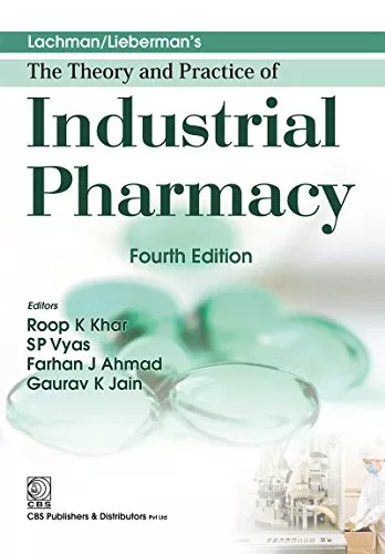 Industrial Pharmacy 4th edition 2017 By Roop K Khar