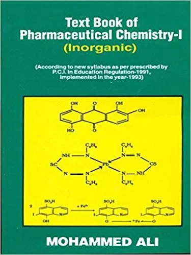 Textbook of Pharmaceutical Chemistry-I (Inorganic) 2017 By Mohammed Ali