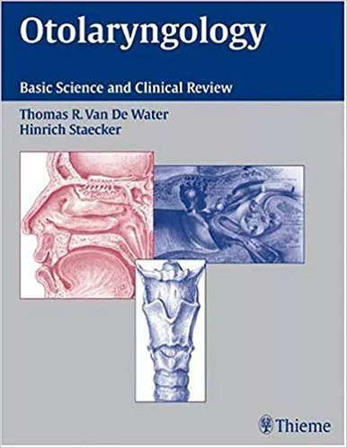 Otolaryngology: Basic Science and Clinical Review By Thomas R Van De Water
