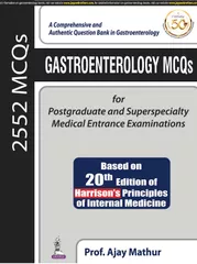 Gastroenterology MCQs 2019 By Prof. Ajay Mathur