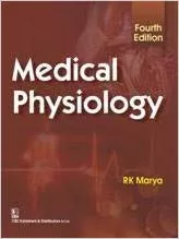 Medical Physiology 4th Edition 2016 By Marya R.K