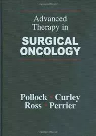 Advanced Therapy In Surgical Oncology 2002 by Pollock D.