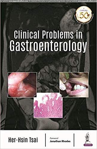 Clinical Problems in Gastroenterology 1st Edition 2019 By Her Hsin Tsai