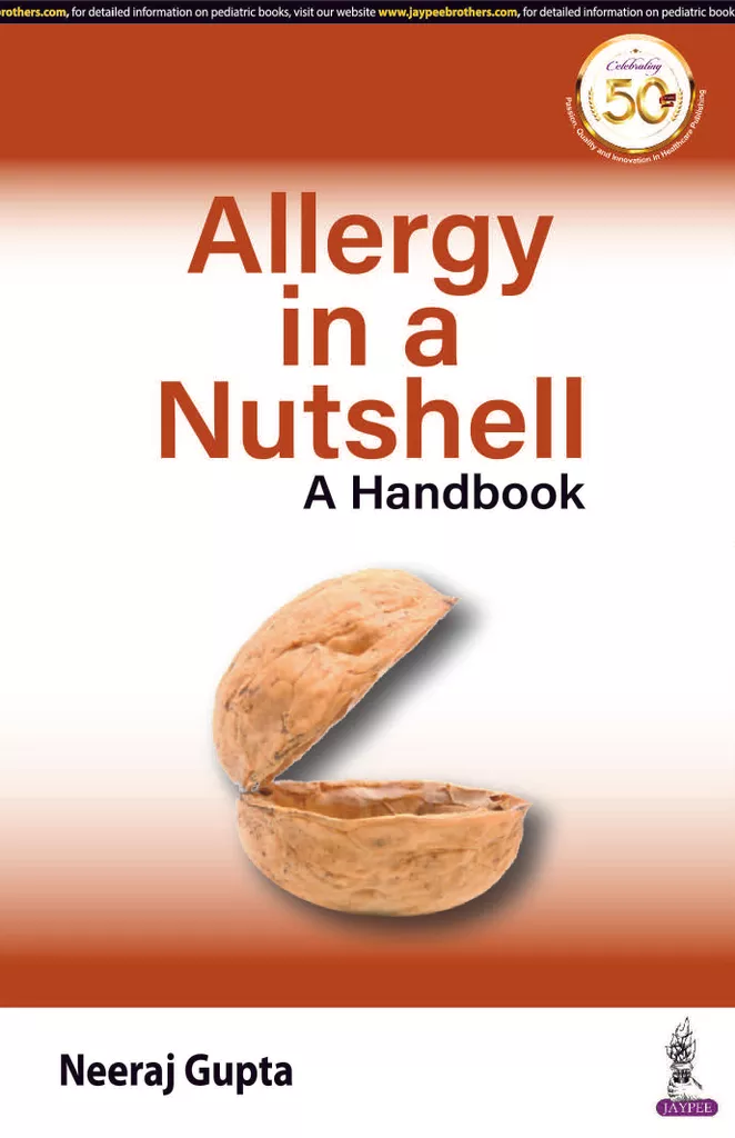 ALLERGY IN A NUTSHELL A Handbook 1st Edition 2019 By Neeraj Gupta