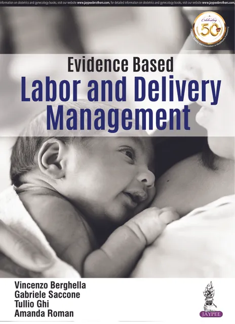 Evidence Based  Labor and Delivery Management 1st Edition 2019 By Vincenzo Berghella