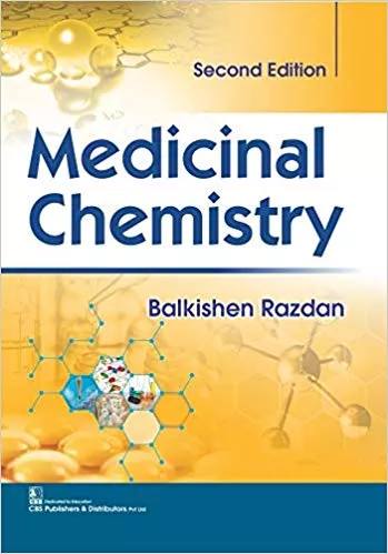 MEDICINAL CHEMISTRY, 2nd Edition 2019 By Balkishen Razdan