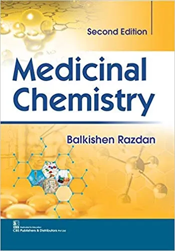 MEDICINAL CHEMISTRY, 2nd Edition 2019 By Balkishen Razdan