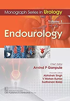 Monograph Series In Urology Endourology (Vol-1) By Ganpule A P