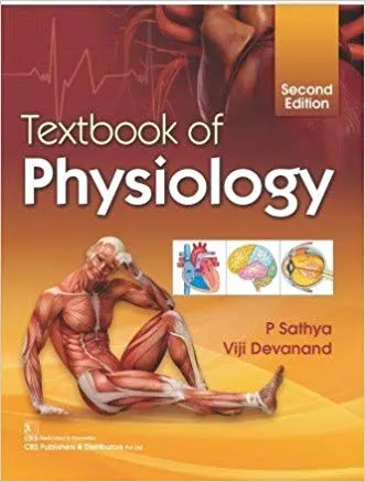 TEXTBOOK OF PHYSIOLOGY, 2nd Edition 2019 By P Sathya