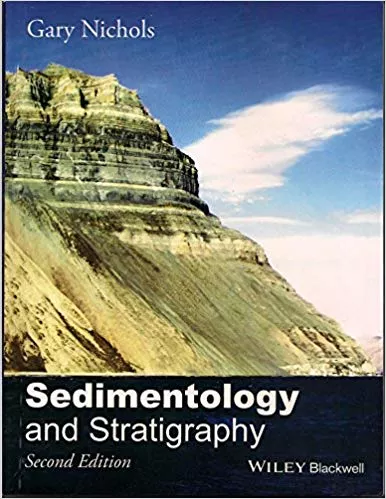 Sedimentology And Stratigraphy With Cd-Rom 2nd Edition 2019 By Nichols G.
