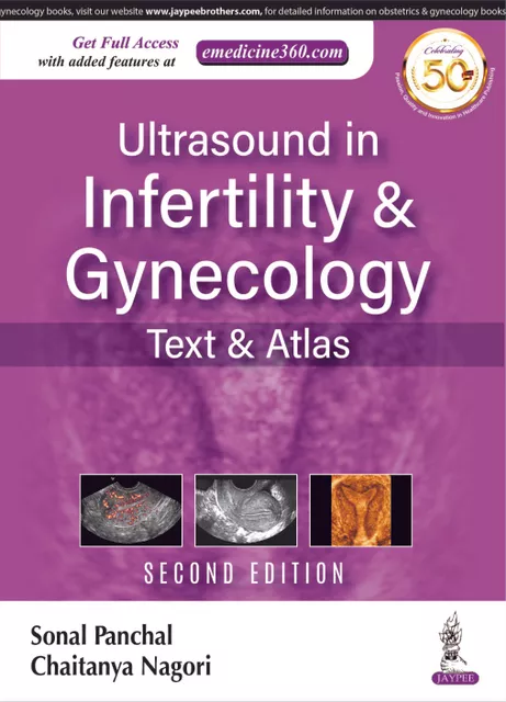 Ultrasound in Infertility & Gynecology Text & Atlas 2nd Edition 2019 By Jayakar Thomas