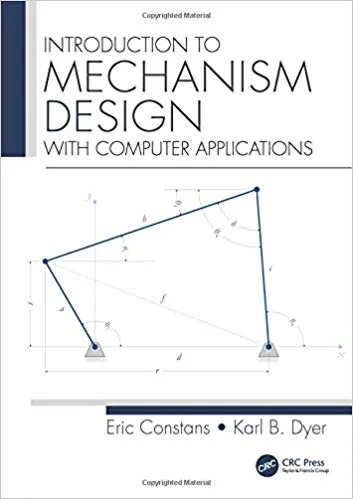 Introduction to Mechanism Design: with Computer Applications 2019 By Eric Constans