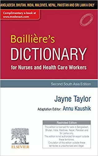 Bailli??_??_re's Dictionary for Nurses and Health Care Workers, 2nd South Aisa Edition 2019 By Annu Kaushik