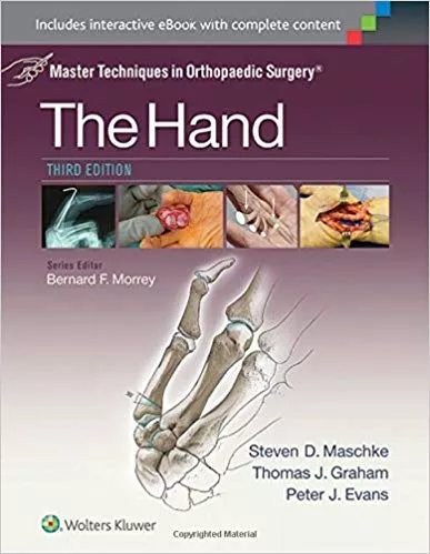 Master Techniques In Orthopaedic Surgery The Hand 3rd Edition 2015 BY MASCHKE