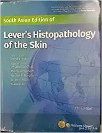 Lever's Histopathology of the Skin, 11/e 2019 (South Asian Edition ) By Elder