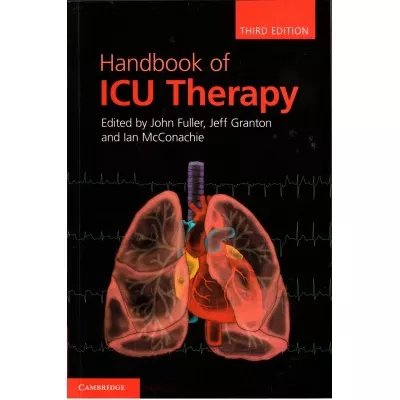 Handbook of ICU Therapy 3rd Edition 2015 by John Fulller Lan McConachie