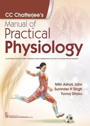 Cc Chatterjee'S Manual Of Practical Physiology By Nitin Ashok John