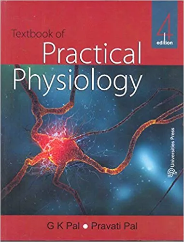Text Book Of Practical Physiology 4th Edition 2016 By GK Pal Pravati Pal
